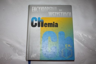 Chemia Encyklopedia dla wszystkich WNT Warszawa