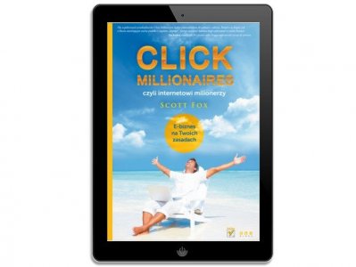 Click Millionaires, czyli internetowi milionerzy