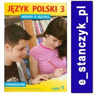 Nauka o języku 3 Język polski Część 1 GWO