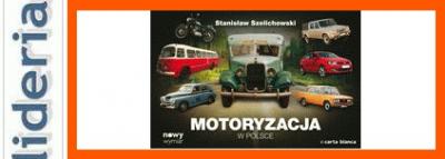 Motoryzacja w Polsce Stanisław Szelichowski