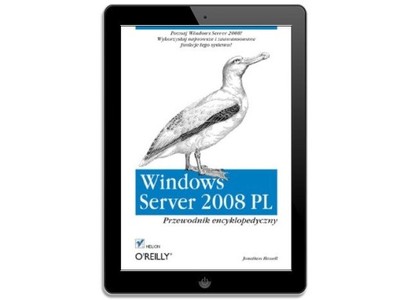 Windows Server 2008 PL. Przewodnik encyklopedyczny