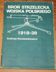 BROŃ STRZELECKA WOJSKA POLSKIEGO 1918-39