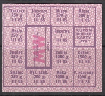 Kartki ,reglamentacja  MW ; III 1985