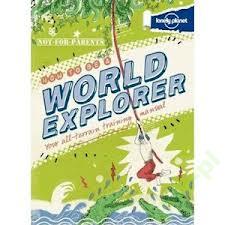 How to be World Explorer Not for (9781743214091)