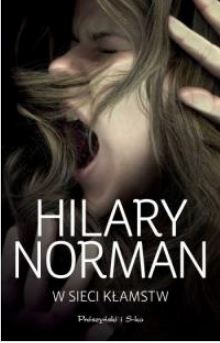 W sieci kłamstw Hilary Norman