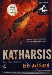 Katharsis. Audiobook /Erik Axl Sund