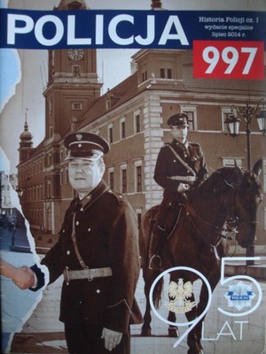 POLICJA - HISTORIA POLICJI CZ.1 LIPIEC 2014r.