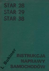 STAR 28 STAR 29 STAR 38 instrukcja naprawy samoch.