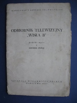 Telewizor WISŁA B WZT Instrukcja obsługi 1957