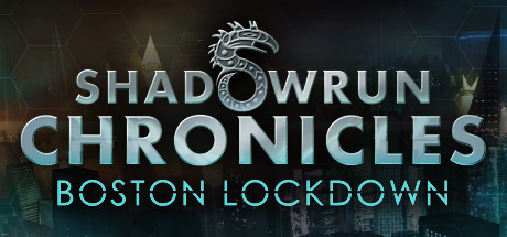 Shadowrun Chronicles - Boston Lockdown klucz steam