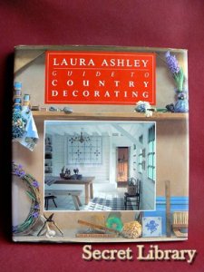Laura Ashley Guide to Country Decorating