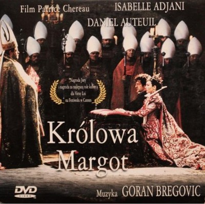 Królowa Margot - ( Isabelle Adjani )