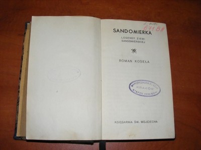KOSEŁA - SANDOMIERKA LEGENDY Z.SANDOMIERSKIEJ 1937