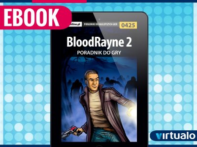 BloodRayne 2 -... Jacek 'Stranger' Hałas