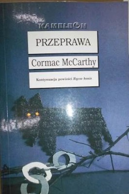 Przeprawa - Cormac McCarthy 2000