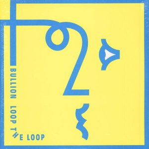 Bullion - Loop The Loop |  Plays