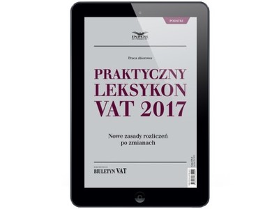 Praktyczny leksykon VAT... Praca zbiorowa