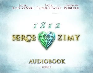 1812 Serce zimy (Audiobook na CD)