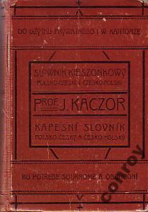 Słownik polsko-czeski i czesko-polski - wyd.1930