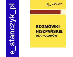 ROZMÓWKI POLSKO-HISZPAŃSKIE EXLIBRIS