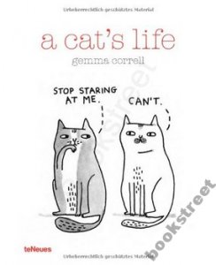 A CAT'S LIFE Gemma Correll