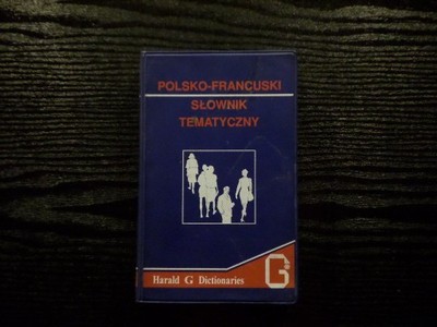 M. Słobodska - Polsko-francuski słownik tematyczny