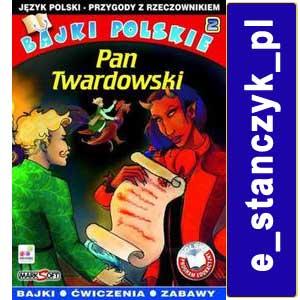 Bajki Polskie Rzeczownik Pan Twardowski