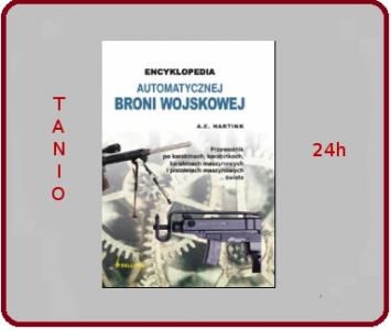 Encyklopedia automatycznej broni wojskowej