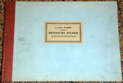 Britishe Bilder, Weber - 48 rysunków polit. 1943 r