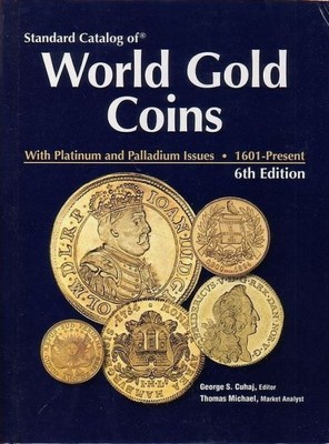 Cuhaj / Mishler, World Gold Coins, 2010, edycja 6