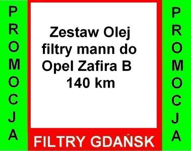 Opel Zafira 1,8 140KM Zestaw Olej + Filtry Mann