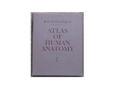 Sinelnikov - Atlas of Human Anatomy t. I,II,III