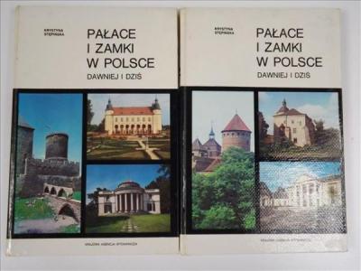 Pałace i zamki w Polsce - dawniej i dziś
