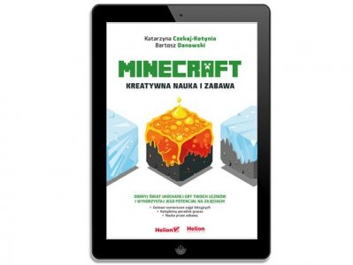 Minecraft. Kreatywna nauka i zabawa