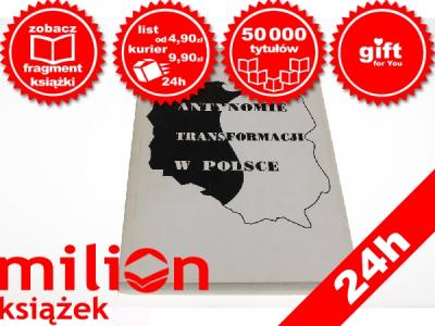 Antynomie transformacji w Polsce