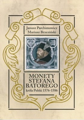 MONETY STEFANA BATOREGO monografia NOWA