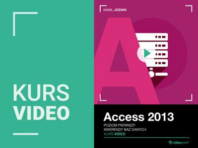 Access 2013. Kurs video. Kwerendy baz danych_kwd