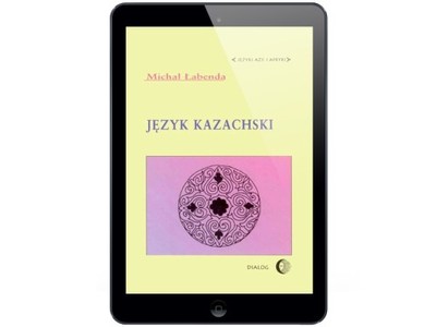 Język kazachski Michał Łabenda