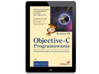 Objective-C. Vademecum profesjonalisty. III