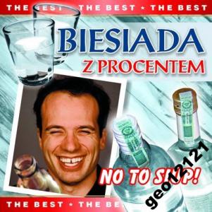 BIESIADA Z PROCENTEM CD THE BEST  NO TO SIUP!