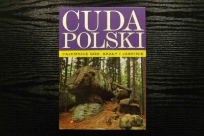 Cuda Polski: tajemnice gór. skały i jaskinie