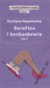 T_ Nepomucka - Serafina i kochankowie cz. 1 - NOWA