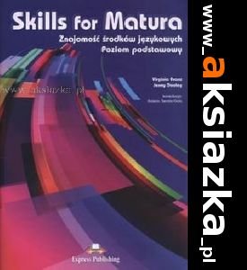 Skills for Matura z.podstawowy EXPRESS PUBLISHING