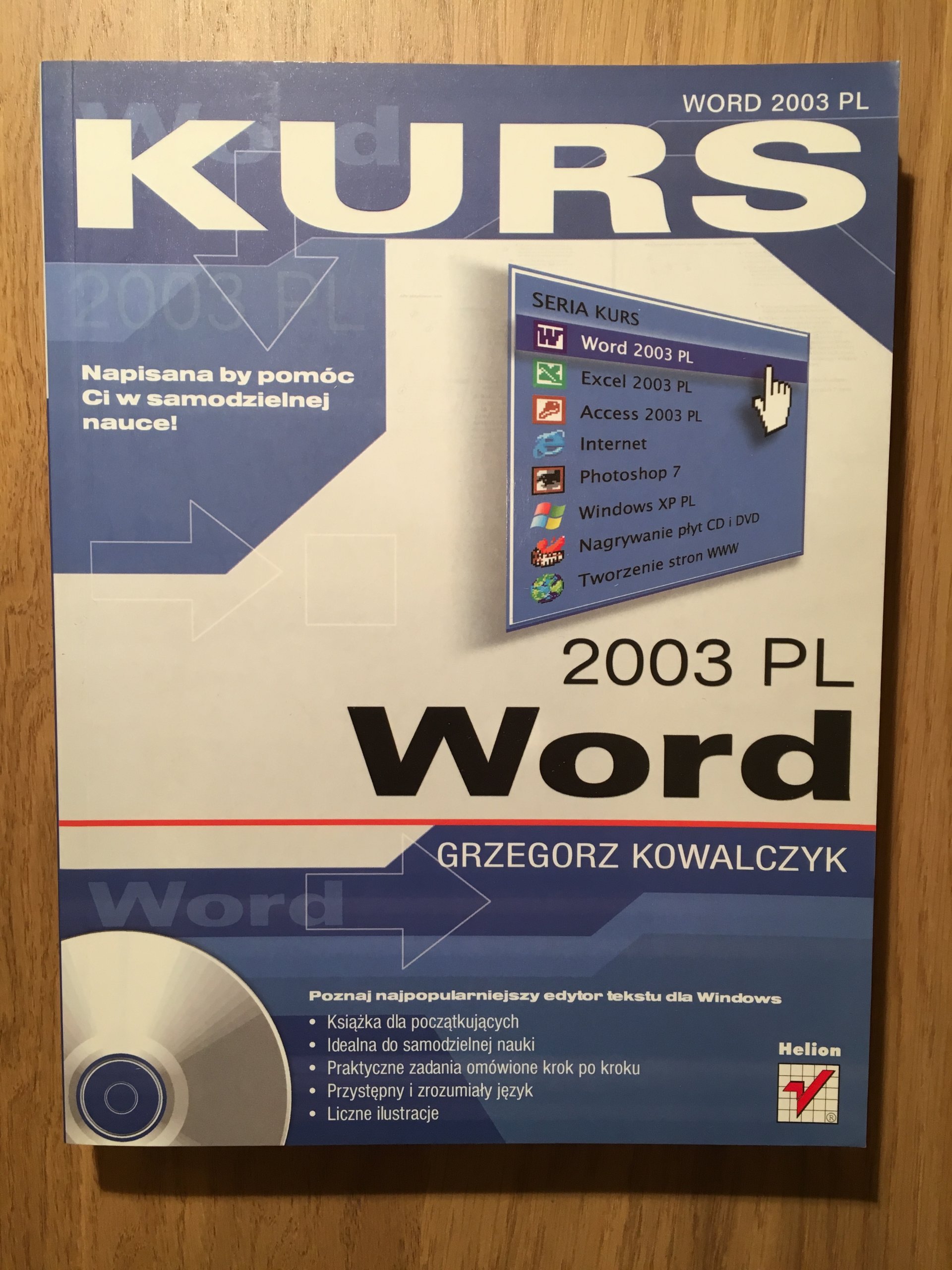 G Kowalczyk Kurs Word 2003 PL Helion Poznań NO-CD