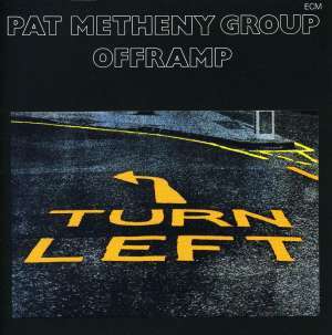 Pat Metheny Group  Offramp folia