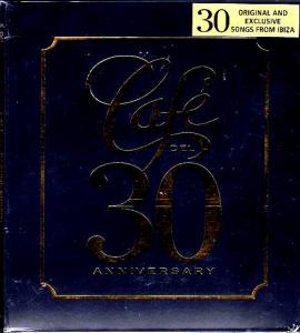 CAFE DEL 30  ANNIVERSARY  Ibiza ||  2CD
