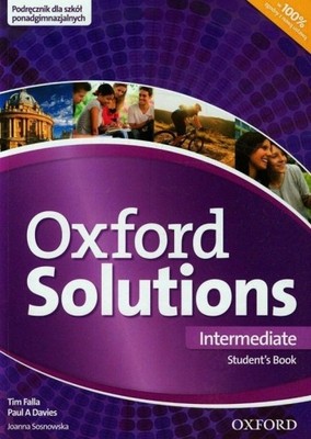 OXFORD SOLUTIONS INTERMEDIATE PODRĘCZNIK OXFORD