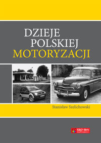 Dzieje polskiej motoryzacji - Szelichowski