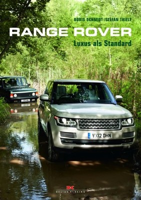 Range Rover 1970-2012 - album historia / Schmidt