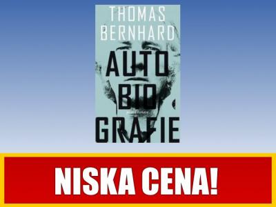 Autobiografie - Thomas Bernhard